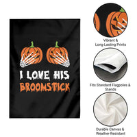 Halloween Couple Matching Garden Flag I Love His Broomstick Pumpkin Skeleton Hand - Wonder Print Shop
