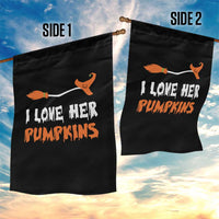 Halloween Couple Matching Garden Flag I Love Her Pumpkins Broomstick Witch Hat - Wonder Print Shop