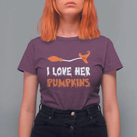 Halloween Couple Matching T Shirt For Women I Love Her Pumpkins Broomstick Witch Hat - Wonder Print Shop