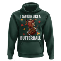 Funny I Came In Like A Butterball Hoodie Thanksgiving Dabbing Turkey - Wonder Print Shop