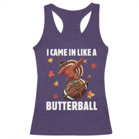 Funny I Came In Like A Butterball Racerback Tank Top Thanksgiving Dabbing Turkey - Wonder Print Shop