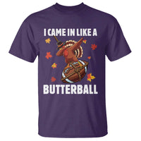 Funny I Came In Like A Butterball T Shirt Thanksgiving Dabbing Turkey - Wonder Print Shop