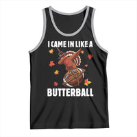 Funny I Came In Like A Butterball Tank Top Thanksgiving Dabbing Turkey - Wonder Print Shop
