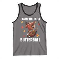 Funny I Came In Like A Butterball Tank Top Thanksgiving Dabbing Turkey - Wonder Print Shop
