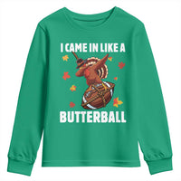 Funny I Came In Like A Butterball Youth Sweatshirt Thanksgiving Dabbing Turkey - Wonder Print Shop
