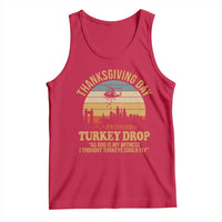 Funny Thanksgiving Day Turkey Drop Tank Top As God Is My Witness I Thought Turkeys Could Fly - Wonder Print Shop