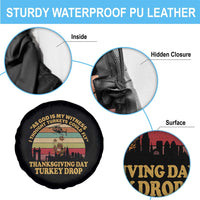 Funny Thanksgiving Day Turkey Drop Spare Tire Cover As God Is My Witness I Thought Turkeys Could Fly Vintage Retro - Wonder Print Shop
