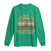 Funny Thanksgiving Day Turkey Drop Long Sleeve Shirt As God Is My Witness I Thought Turkeys Could Fly Vintage Retro - Wonder Print Shop