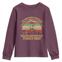Funny Thanksgiving Day Turkey Drop Youth Sweatshirt As God Is My Witness I Thought Turkeys Could Fly Vintage Retro - Wonder Print Shop