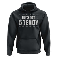 Lets Get Sendy 67 Six Seven Meme Alpha Slang Star Hoodie - Wonder Print Shop