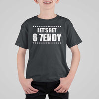 Lets Get Sendy 67 Six Seven Meme Alpha Slang Star T Shirt For Kid - Wonder Print Shop
