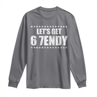 Lets Get Sendy 67 Six Seven Meme Alpha Slang Star Long Sleeve Shirt - Wonder Print Shop