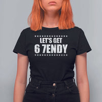 Lets Get Sendy 67 Six Seven Meme Alpha Slang Star T Shirt For Women - Wonder Print Shop