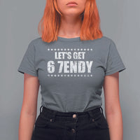 Lets Get Sendy 67 Six Seven Meme Alpha Slang Star T Shirt For Women - Wonder Print Shop