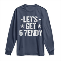 Lets Get Sendy 67 Six Seven Meme Alpha Slang Long Sleeve Shirt - Wonder Print Shop