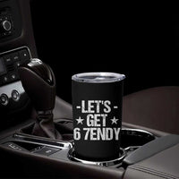Lets Get Sendy 67 Six Seven Meme Alpha Slang Tumbler Cup - Wonder Print Shop