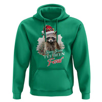 Funny Christmas Racoon Hoodie Sorry Santa I've Been Feral Trash Panda
