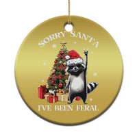 Funny Xmas Racoon Christmas Ornament Sorry Santa I've Been Feral Xmas Hat - Wonder Print Shop