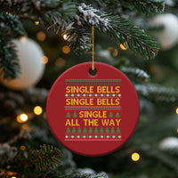 Funny Xmas Anti Couple Christmas Ornament Single Bells Single All The Way - Wonder Print Shop