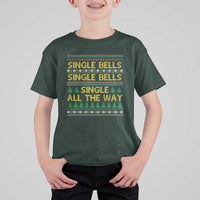 Funny Christmas Anti Couple T Shirt For Kid Single Bells Single All The Way - Wonder Print Shop
