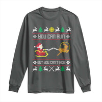 Funny Christmas Deer Hunting Long Sleeve Shirt You Can Run But You Can't Hide Santa