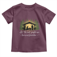 Christmas December Birthday Toddler T Shirt All The Cool People Are Born In December Christian Xmas - Wonder Print Shop