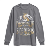 I Am Not Procrastinating I Am Doing Side Quest Long Sleeve Shirt Fantasy Game Dragon - Wonder Print Shop