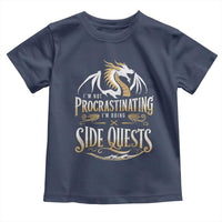 I Am Not Procrastinating I Am Doing Side Quest Toddler T Shirt Fantasy Game Dragon - Wonder Print Shop