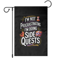 Funny I Am Not Procrastinating I Am Doing Side Quests Garden Flag Fantasy RPG Gamer - Wonder Print Shop