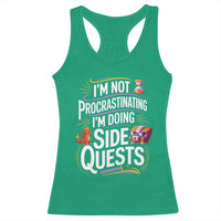 Funny I Am Not Procrastinating I Am Doing Side Quests Racerback Tank Top Fantasy RPG Gamer - Wonder Print Shop