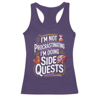 Funny I Am Not Procrastinating I Am Doing Side Quests Racerback Tank Top Fantasy RPG Gamer - Wonder Print Shop