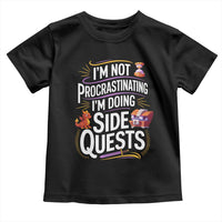 Funny I Am Not Procrastinating I Am Doing Side Quests Toddler T Shirt Fantasy RPG Gamer - Wonder Print Shop