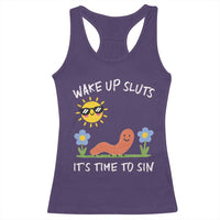 Wake Up Sluts Its Time To Sin Racerback Tank Top Funny Worm Meme - Wonder Print Shop