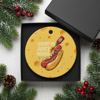 Funny I Squirt On Juicy Wieners Ceramic Ornament Inappropriate Dirty Adult Humor Hot Dog Joke - Wonder Print Shop
