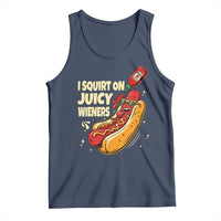 Funny I Squirt On Juicy Wieners Tank Top Inappropriate Dirty Adult Humor Hot Dog Joke - Wonder Print Shop