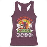 Funny I Squirt On Juicy Wieners Racerback Tank Top Adult Humor Dirty Gag Hot Dog Joke - Wonder Print Shop