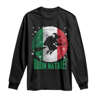 Buon Natale Italian Christmas Long Sleeve Shirt La Befana Italian Folklore Witch - Wonder Print Shop
