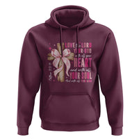 Christian Religious God Hoodie Love The Lord Your God With All Your Heart Bible Valentine's Day