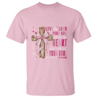 Christian Religious God T Shirt Love The Lord Your God With All Your Heart Bible Valentine's Day