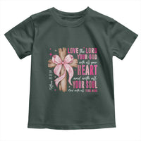 Christian Religious God Toddler T Shirt Love The Lord Your God With All Your Heart Bible Valentine's Day