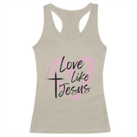 Love Like Jesus Racerback Tank Top Christian Religious God Valentine's Day Pink Heart