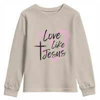 Love Like Jesus Youth Sweatshirt Christian Religious God Valentine's Day Pink Heart