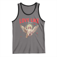 Funny Love Like Jesus Valentine's Day Tank Top Christian Religious Cupid God Bible Verses