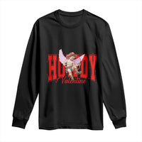 Funny Howdy Valentine Long Sleeve Shirt Valentine's Day Western Cowboy Cupid