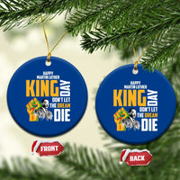 Happy MLK Day Don't Let The Dream Die Ceramic Ornament Martin Luther King Black History Month