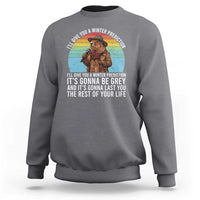 Funny Groundhog Day Sweatshirt I Will Give You A Winter Prediction Woodchuck Movie