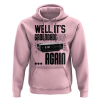 Well Its Groundhog Day Again Hoodie Funny Woodchuck Groundhog - Wonder Print Shop