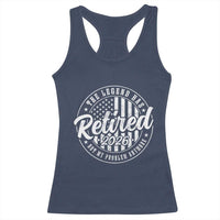 Funny Retirement 2026 Racerback Tank Top The Legend Has Retired Not My Problem Anymore American Flag - Wonder Print Shop