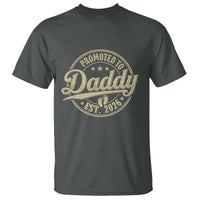 Funny New Dad 2026 T Shirt Promoted To Daddy Est 2026 - Wonder Print Shop