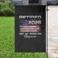 Retired 2026 Not My Problem Anymore Garden Flag Funny Retirement 2026 Vintage American Flag - Wonder Print Shop